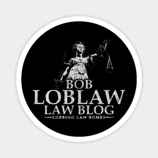Bob Loblaw Law Blog Magnet